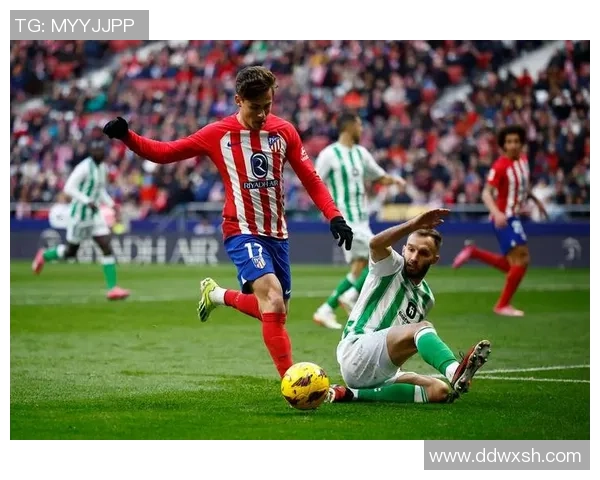 西班牙人主场迎战皇家贝蒂斯期待精彩对决与激烈回拨